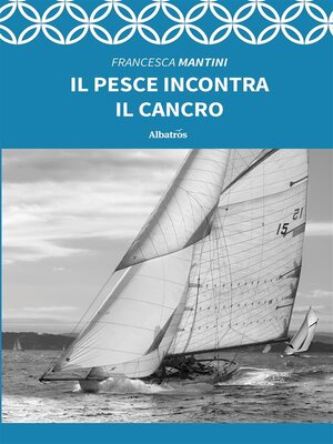 cover image of Il pesce incontra il cancro